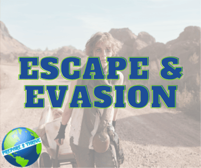 Escape & Evasion
